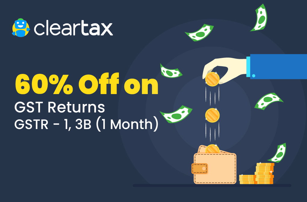 Cleartax – GST Filing – GSTR – 1 , 3B