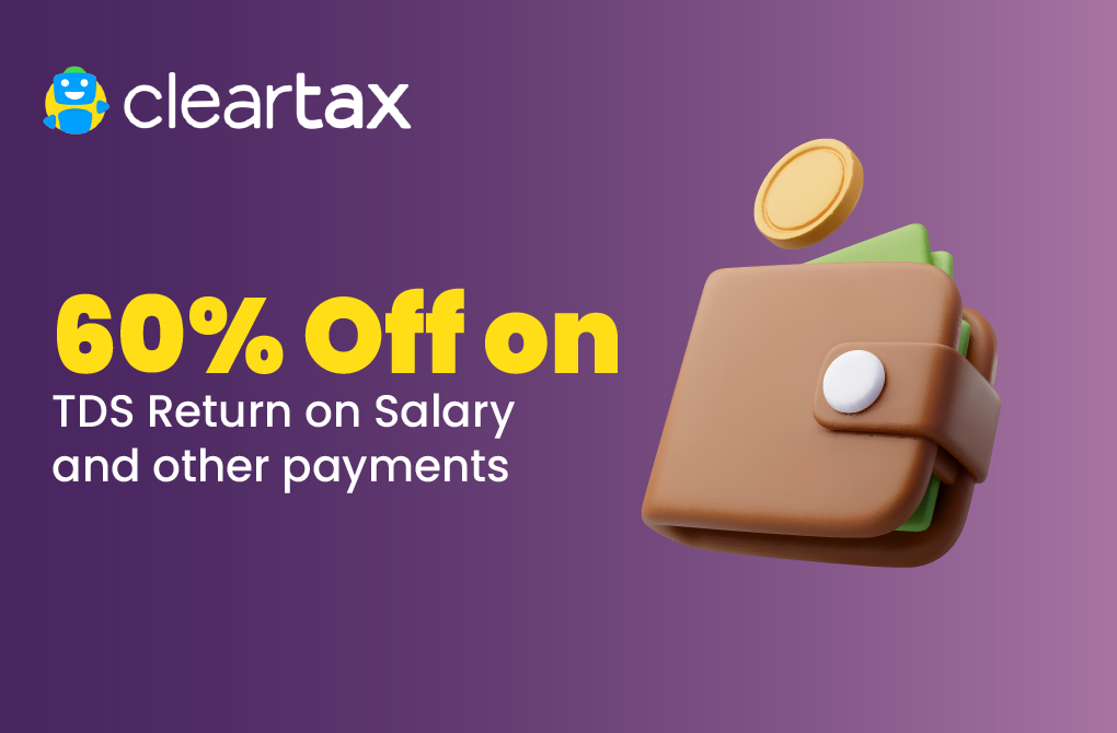 Cleartax – 60% Off on TDS Return