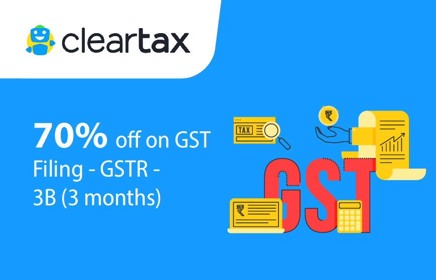 Cleartax –  70% off on GST Filing 3B (3 months)