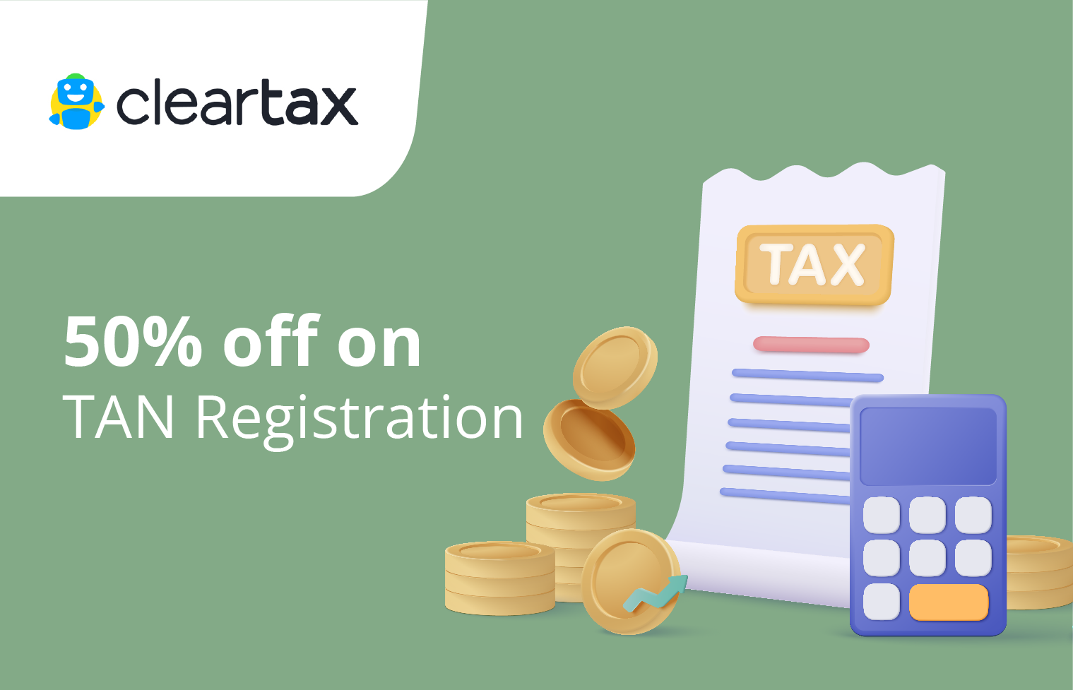 Cleartax – TAN Registration